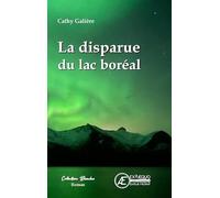 La disparue du lac boréal