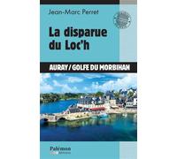 La disparue du Loc’h - Jean-Marc Perret - Du Palemon Eds - Poche - Roman