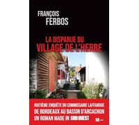 LA DISPARUE DU VILLAGE DE L'HERBE