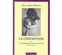La Disposition Hervé René Martin (Auteur)