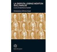 La disputa Leibniz-Newton sull'analisi