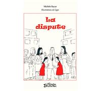 Michèle Bayar – La dispute – Roman junior dès 9 ans – Broché