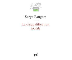 La disqualification sociale