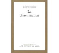 La Dissémination - Jacques Derrida - Seuil - broché - Essai