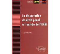 La Dissertation De Droit Pénal À L'entrée De L'enm