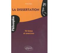 La Dissertation De Philosophie - Méthodologie Et Entraînement