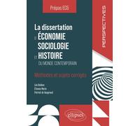 La dissertation d'ESH Méthodes et sujets corrigés - Léo Bedenc - Ellipses - broché - Scolaire / Universitaire