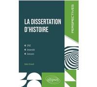 La Dissertation D'histoire - Cpge, Université, Concours