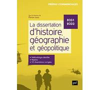 La dissertation d'histoire, géographie et géopolitique