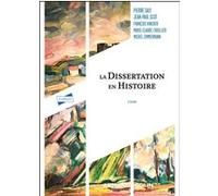 La dissertation en histoire Pierre Saly (Auteur), Jean-Paul Scot (Auteur), François Hincker (Auteur), Marie-Claude L'huillier (Auteur), Michel Zimmermann (Auteur)