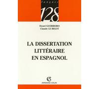 La dissertation littéraire en espagnol