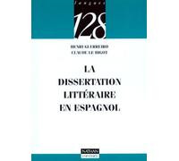 La dissertation littéraire en espagnol