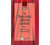 La dissertation littéraire générale – Tome 3 : Les grands genres littéraires – Hachette Pratique