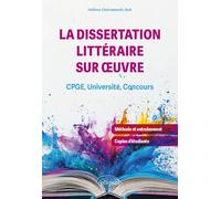 La Dissertation Littéraire Sur Oeuvre - Cpge, Université, Concours