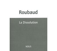 La Dissolution