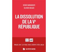 La Dissolution de la Ve République - Denis Baranger - Les Petits Matins - broché - Essai