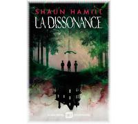 La Dissonance - Shaun Hamill - Albin Michel - broché - Roman