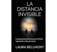 LA DISTANCIA INVISIBLE: Las pequeñas grietas que terminan separando a dos personas