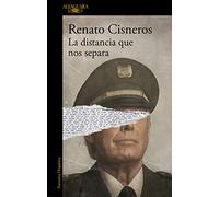 La distancia que nos separa/ The Distance Between Us