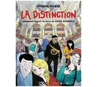 La Distinction – Librement inspiré du livre de Pierre Bourdieu