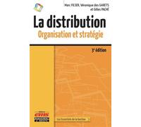 La distribution - 3e édition Organisation et stratégie - Marc Filser - Ems Management Et Societes - broché - Etude