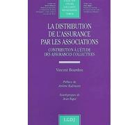 La distribution de l'assurance par les assoc.