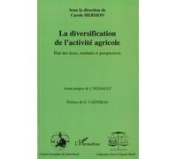 Carole Hermon – La diversification de l'activité agricole – État des lieux, souhaits et perspectives