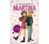 La Diversión De Martina 7 - Un Instante Inolvidable (Jóvenes Lectores)