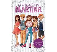 La diversión de Martina 9 - Elegida para la final