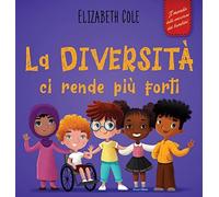 La Diversità Ci Rende Più Forti