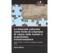 La diversità culturale come fonte di creazione di valore nelle fusioni e acquisizioni transfrontaliere: Caso di studio - Le fusioni e acquisizioni secondo Tele2