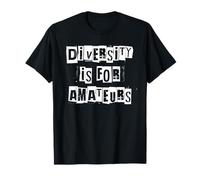 La diversité est pour Les Amateurs T-Shirt