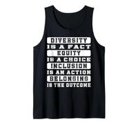 La diversité est un fait L'équité isa Choix L'inclusion est une action Débardeur