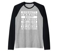 La diversité est un fait L'équité isa Choix L'inclusion est une action Manche Raglan