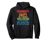 La diversité est Un Fait L'équité isa Choix L'inclusion est Une Action Sweat à Capuche