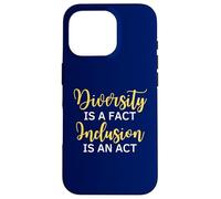 La diversité est Un Fait L'inclusion est Une Citation de Sensibilisation à l'acte Coque pour iPhone 16 Pro