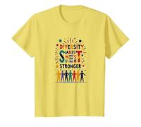 La diversité Nous Rend Plus forts : Célébration de l'unité Inclusive T-Shirt, Enfant, Citron, 3 Ans
