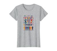 La diversité Nous Rend Plus forts : Célébration de l'unité Inclusive T-Shirt, Femme, Gris Chiné, XXL