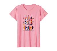 La diversité Nous Rend Plus forts : Célébration de l'unité Inclusive T-Shirt, Femme, Rose, XL