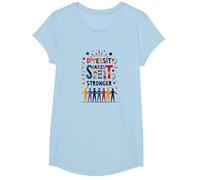 La diversité Nous Rend Plus forts : Célébration de l'unité Inclusive T-Shirt, Fille, Bleu Céleste, XS