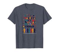 La diversité Nous Rend Plus forts : Célébration de l'unité Inclusive T-Shirt, Homme, Bleu Chiné, 3XL