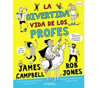La divertida vida de los profes