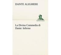 La Divina Commedia Di Dante: Inferno