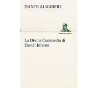 La Divina Commedia Di Dante: Inferno