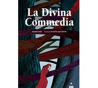 La Divina Commedia. Ediz. deluxe