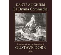 La Divina Commedia. Ediz. integrale