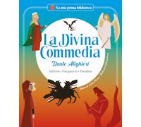La Divina Commedia. Inferno. Purgatorio. Paradiso. Ediz. a colori