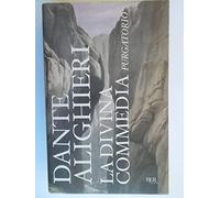 La Divina Commedia. Purgatorio.