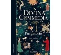 La Divina Commedia. Purgatorio