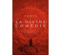 Dante Alighieri – La Divine Comédie – Traduction et préface de Jacqueline Risset – Flammarion